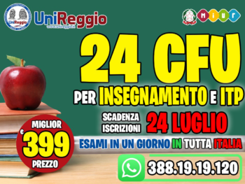 CORSI SINGOLI per i 24CFU ANCHE PER ITP in 4 MODULI ONLINE a €399.00 MIGLIOR PREZZO IN ITALIA!